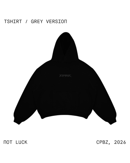 HOODIE NOT LUCK
