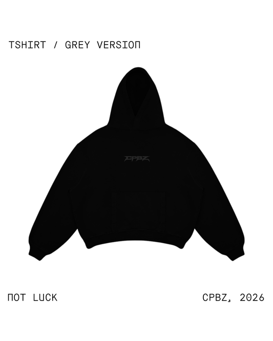 HOODIE NOT LUCK