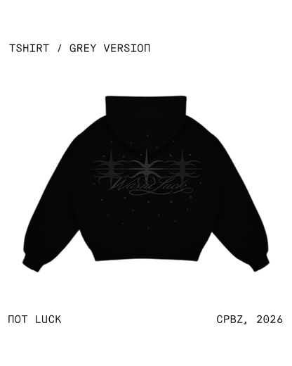HOODIE NOT LUCK